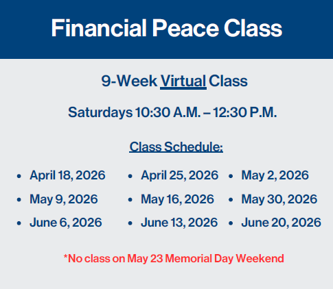 Text graphic for a 9-week virtual Financial Peace Class with Saturday dates listed, no class on May 23.