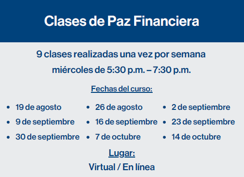 Schedule for Clases de Paz Financiera with class dates and virtual location details in Spanish.